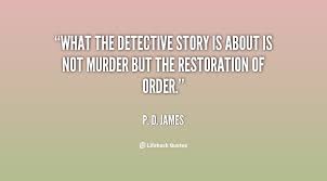 Supreme nine powerful quotes about detective story wall paper ... via Relatably.com