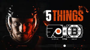 5 Things: Flyers @ Bruins