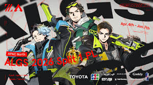 APEX LEGENDS部門 – 『Apex Legends Global Series 2026: Split 1 Pro League – APAC North』に出場