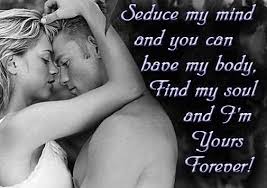 Life-Love-Quotes-Seduce-My-Mind-And-You-Can.jpg via Relatably.com