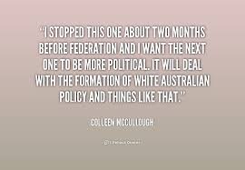 Colleen McCullough Quotes. QuotesGram via Relatably.com