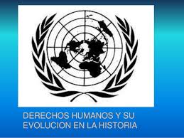 Resultado de imagen de EVOLUCIÓN DE LOS DERECHOS HUMANOS