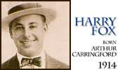 Its inventor was Harry Fox (real name Arthur Carringford ), a vaudeville dancer and comedian who introduced it in New York&#39;s vaudeville theaters with his ... - harry-fox-100