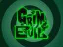 Grim & Evil