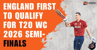 England Becomes First to Qualify for T20 WC 2026 Semi-finals