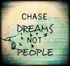 chase dreams not people #quotes | Words of Wisdom (Inspirational ... via Relatably.com