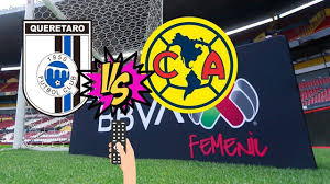 Querétaro vs América: Hora y canal para ver el inicio de la Jornada 16 de Liga MX Femenil