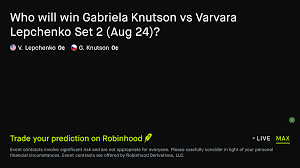 August 24, 2026: Gabriela Knutson vs Varvara Lepchenko: Set 2 Winner Tennis Prediction Market