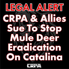 CRPA & Allies Sue To Stop Mule Deer Eradication
