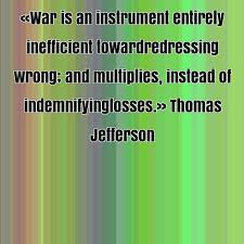 Thomas Jefferson famous quote about entirely, inefficient, instead ... via Relatably.com