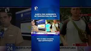 Alerta por incremento de temperatura del mar.