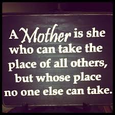 10 Mother&#39;s Day Quotes to Post on Facebook, Twitter | InvestorPlace via Relatably.com