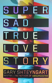 Image result for super sad true love story by  class=