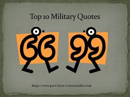 Famous Quotes About Military Leadership. QuotesGram via Relatably.com