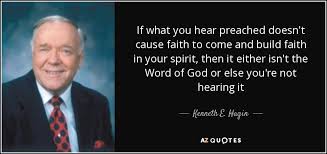 TOP 19 QUOTES BY KENNETH E. HAGIN | A-Z Quotes via Relatably.com