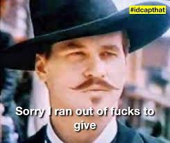Quotes From Tombstone Doc Holliday. QuotesGram via Relatably.com