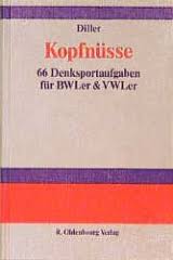 Kopfnüsse, Klaus Dieter Diller, ISBN 9783486238389 | Buch ... - 15773902