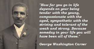 Hand picked seven lovable quotes by george washington carver ... via Relatably.com