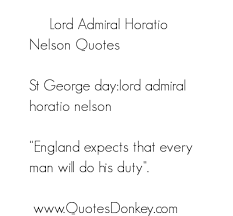 Horatio Nelson&#39;s quotes, famous and not much - QuotationOf . COM via Relatably.com