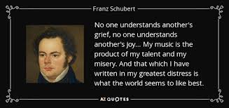 TOP 25 QUOTES BY FRANZ SCHUBERT | A-Z Quotes via Relatably.com