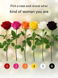 Pick a rose and reveal what kind of woman you are. Check ...