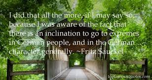 Fritz Sauckel quotes: top famous quotes and sayings from Fritz Sauckel via Relatably.com