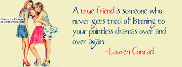 Lauren Conrad Quotes On Friendship. QuotesGram via Relatably.com