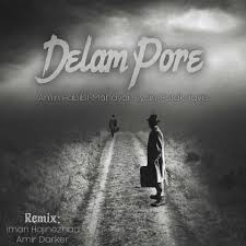 دانلود ریمیکس دلم پره Remix Dep | Delam