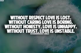 Love And Respect Quotes. QuotesGram via Relatably.com