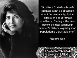 Naomi Wolf quote BAM! riots not diets!!!!!!!!!!!!! | Inspire/best ... via Relatably.com