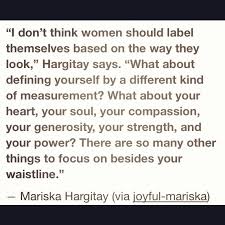 The inspiring words of Mariska Hargitay! For all those girls out ... via Relatably.com