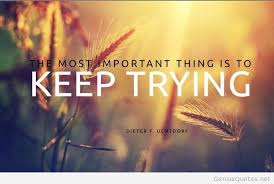 Keep-trying-inspirational-motivational.jpg via Relatably.com