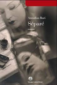 Annalisa bari - Séparé - copertina Nel maggio del 1986 venne pubblicata una raccolta di racconti, la prima postuma, di Italo Calvino, dal titolo “Sotto il ... - annalisabari_separe