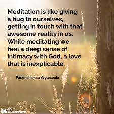 Meditation is Like Giving a Hug... - About Meditation via Relatably.com