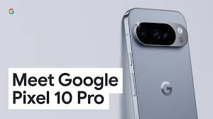 Google Pixel 10 Series Brings AI to Your Fingertips