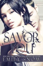 Savor You (Savor Us, #1) by Emily Snow — Reviews, Discussion, Bookclubs, Lists - 17281601