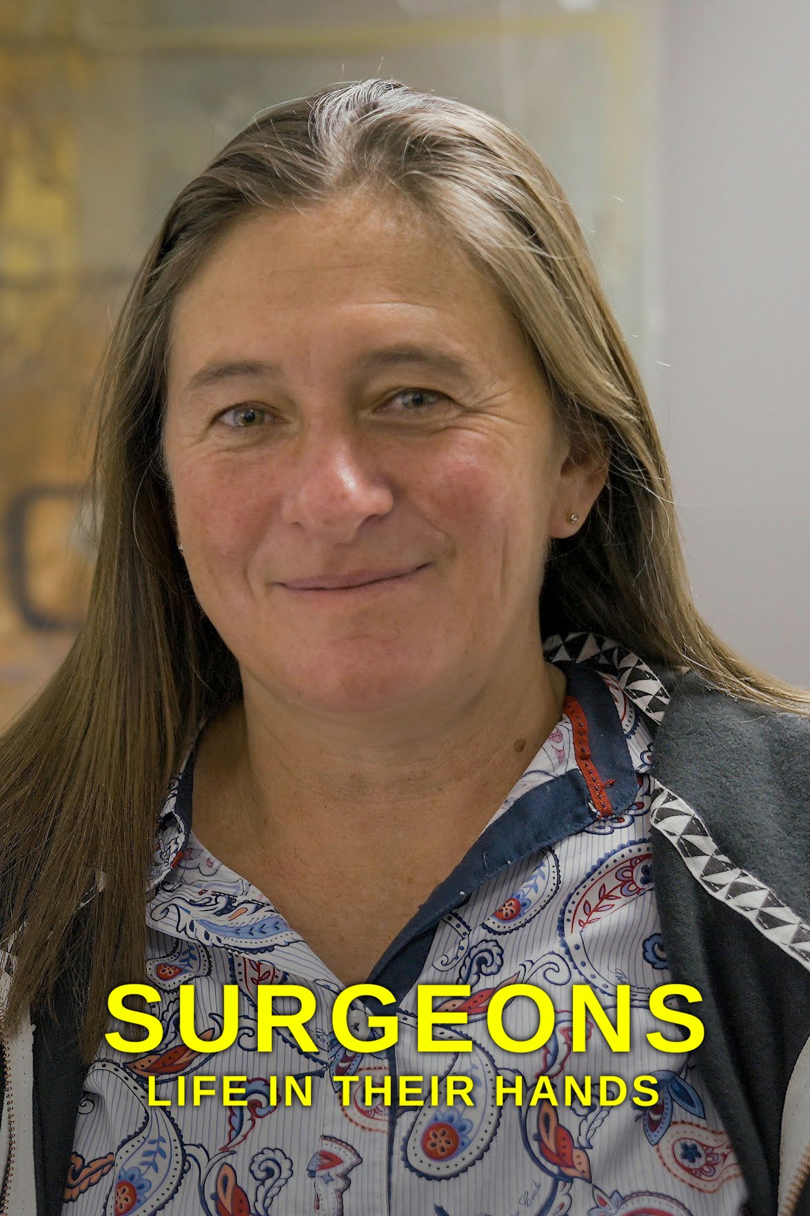 Surgeons: Life in Their Hands