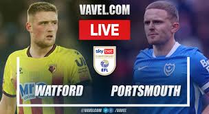 Watford vs Portsmouth LIVE Score Updates in EFL Championship Match