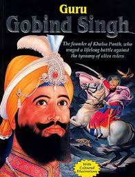 Guru Gobind Singh (The founder of Khalsa Panth, who waged a lifelong battle against the tyranny of alien rulers). Guru Gobind Singh (The founder of Khalsa ... - guru_gobind_singh_the_founder_of_khalsa_panth_who_idj571