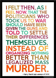 World war I quote #pro peace #anti war Possibly the Most Truthful ... via Relatably.com