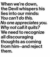 Image result for the devil wants to take the fight out of you