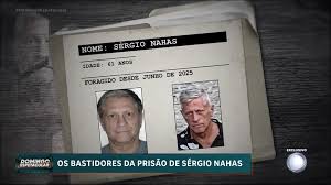 Empresário Sergio Nahas é preso na Bahia após 23 anos foragido