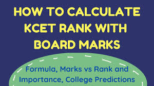 How to Calculate KCET 2025 Rank with Board Marks: Formula, marks vs rank, importance of board scores