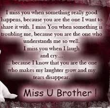 Brother I miss you! | tattoos | Pinterest | Miss You, I Miss You ... via Relatably.com