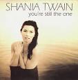 Shania twain you re still the one