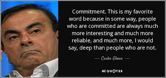 TOP 25 QUOTES BY CARLOS GHOSN (of 64) | A-Z Quotes via Relatably.com