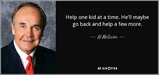 TOP 25 QUOTES BY AL MCGUIRE (of 59) | A-Z Quotes via Relatably.com