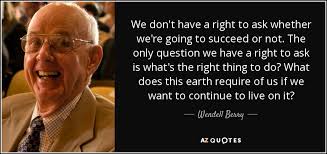 TOP 25 QUOTES BY WENDELL BERRY (of 510) | A-Z Quotes via Relatably.com