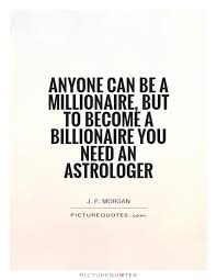 Millionaire Quotes &amp; Sayings | Millionaire Picture Quotes via Relatably.com