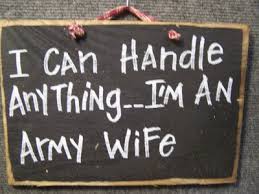 I Can Handle Anything Im An Army Wife Pictures, Photos, and Images ... via Relatably.com